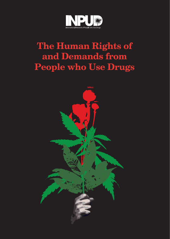 'The Human Rights of and Demands from People who Use Drugs' report cover