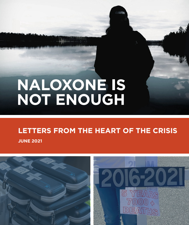 Report cover with a photo of a person in front of a lake, with the text "Naloxone is not Enough"