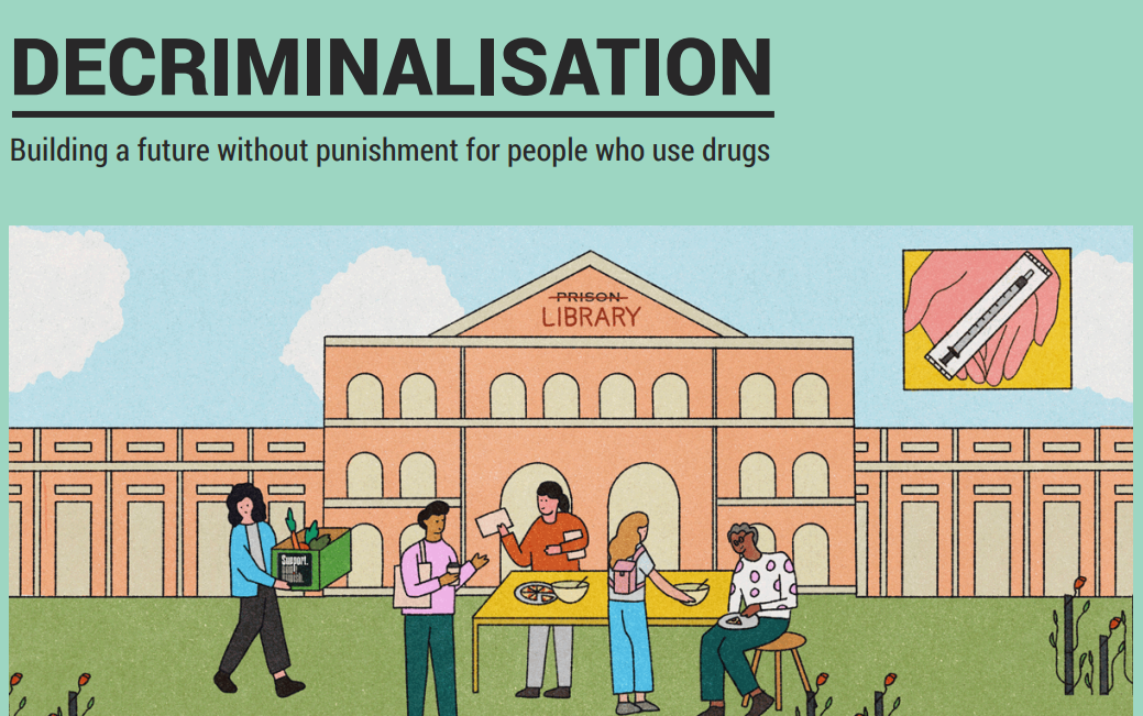 An illustration of  a group of people sitting around a table in front of a building that has 'prison' crossed out and says 'Library' with text "Decriminalization: Building a future without punishment for people who use drugs"